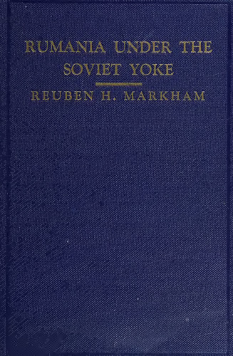 Rumania under the Soviet yoke ( 1949 ) dedicated to Iuliu Maniu