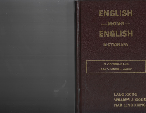 English - Mong - English Dictionary Phoo Txhais Lug Aakiv - Moob - Aakiv
