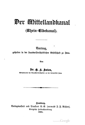 Der Mittellandkanal (Rhein- Elbekanal). Vortrag, gehalten in der staatswissenschaftlichen Gesellschaft zu Jena