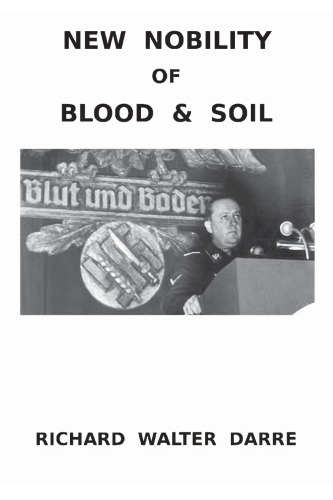 New Nobility of Blood and Soil