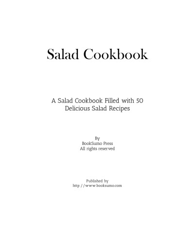 Salad Cookbook A Salad Cookbook Filled with Delicious Salad Recipes