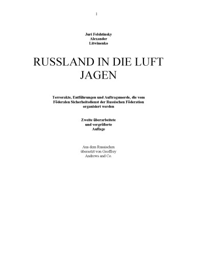 Russland in die Luft jagen - Blowing Up Russia - Alexander Litvinenko - DEUTSCH