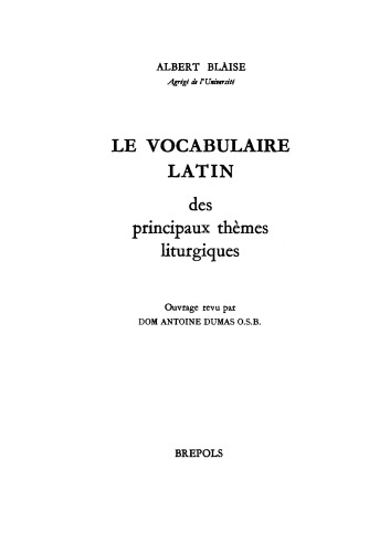 Le vocabulaire latin des principaux thèmes liturgiques