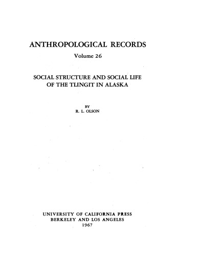 Social structure and social life of the Tlingit in Alaska