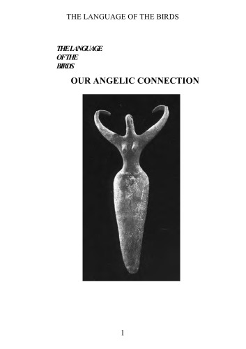 Language of the Birds: Our Angelic Connection