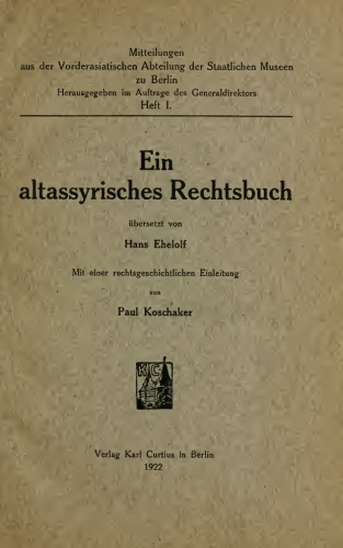 Ein altassyrisches Rechtsbuch