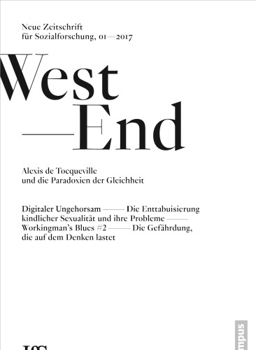 West End. Neue Zeitschrift für Sozialforschung, no. 1, 2017