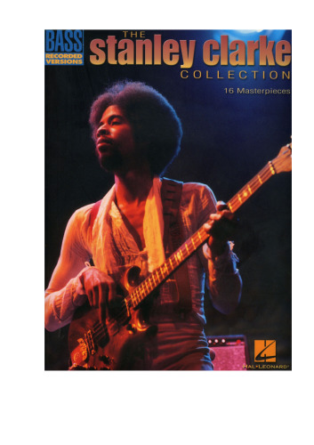 The Stanley Clarke collection