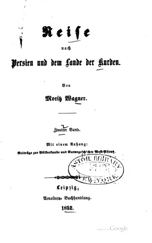 Reise nach Persien und dem Lande der Kurden