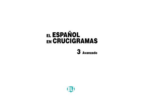 El español en crucigramas. Nivel Avanzado