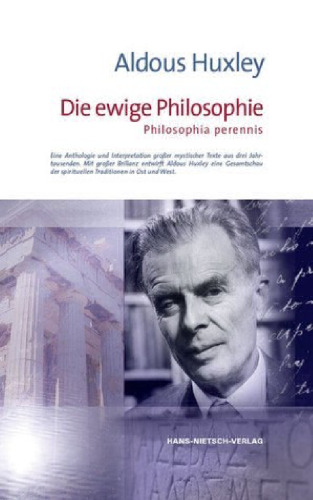 Die ewige Philosophie (Philosophia perennis)