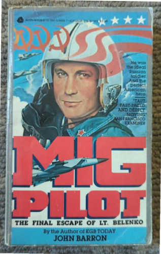 MiG Pilot - Final Escape of Lieutenant Belenko