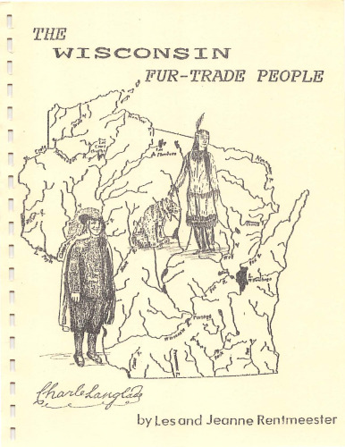 The Wisconsin Fur Trade People