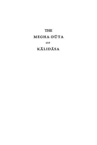The Megha-dūta of Kālidāsa (Meghadūta)