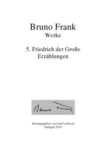 Werke Bd. 5: Erzählungen um Friedrich den Großen