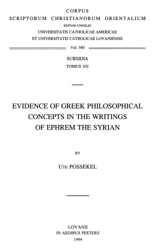 Evidence of Greek Philosophical Concepts in the Writings of Ephrem the Syrian