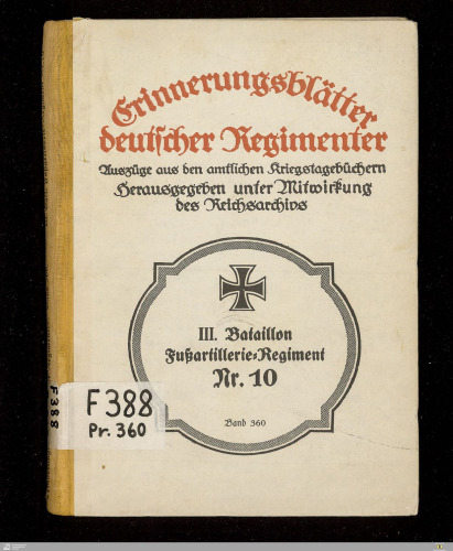 Das III. aktive Bataillon des Niedersächsischen Fußartillerie-Regiments Nr. 10