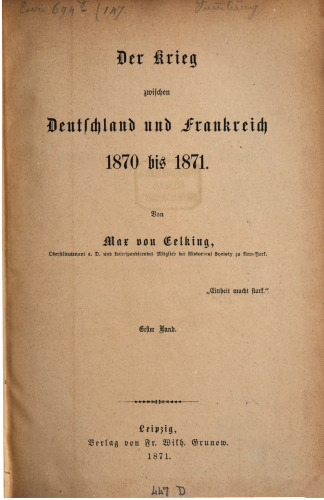 Der Krieg zwischen Deutschland und Frankreich 1870 bis 1871