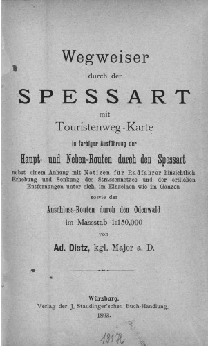 Wegweiser durch den Spessart mit Touristen-Karte in farbiger Ausführung der Haupt- und Neben-Routen durch den Spessart
