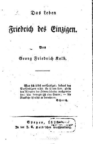 Das Leben Friedrichs des Einzigen