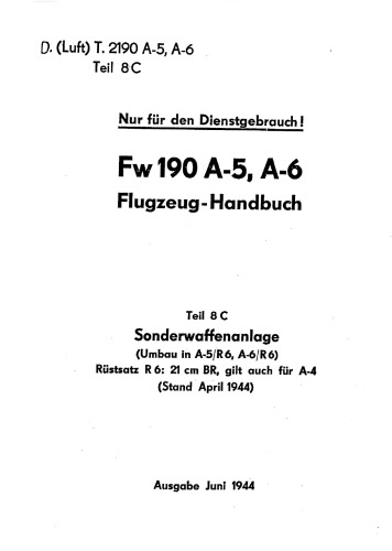 Fw 190 A5/A-6.Flugzeug-Handbuch. Teiil 8 c - Sonderwaffenanlage Часть: 8 B
