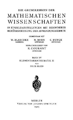 Elementarmathematik vom hoeheren Standpunkte aus