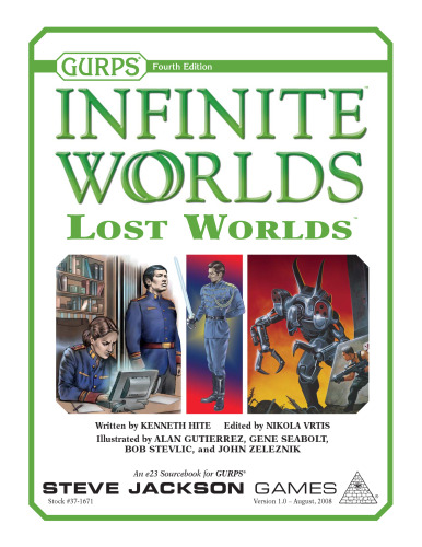 GURPS 4th edition. Infinite Worlds: Lost Worlds
