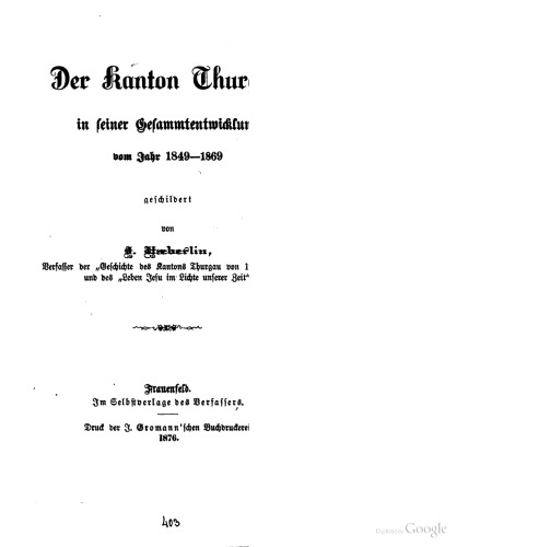 Der Kanton Thurgau in seiner Gesammtentwicklung vom Jahr 1849-1869