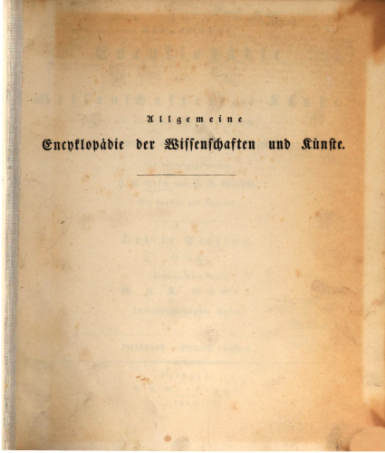 Allgemeine Encyclopädie der Wissenschaften und Künste in alphabetischer Folge / Dritte Section : Phantast bis Philipp (Könige)