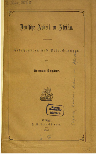 Deutsche Arbeit in Afrika : Erfahrungen und Berachtungen
