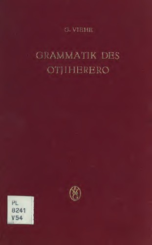 Grammatik des Otjiherero nebst Wörterbuch