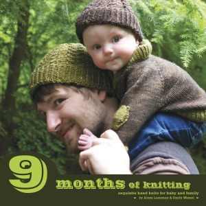 9 Months of Knitting Exquisite Knits for Baby and Family