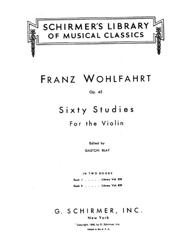 Sixty Studies for the Violin, Op. 45 1-30