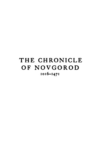 The Chronicle of Novgorod 1016-1471