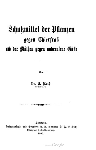 Schutzmittel der Pflanzen gegen Thierfraß [Tierfraß]