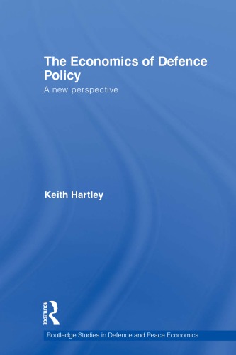 Economics of Defence Policy : A New Perspective