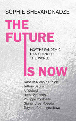 The Future Is Now: How the Pandemic Has Changed the World