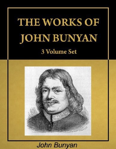 Works of John Bunyan — Complete