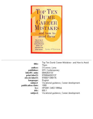 Top Ten Dumb Career Mistakes: ...And How to Avoid Them