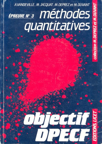 DPECF (diplôme préparatoire aux études comptables et financières) : épreuve numéro 3 : "méthodes quantitatives"