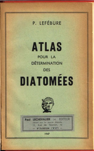 Atlas pour la détermination des diatomées