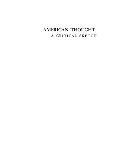 American Thought: A Critical Sketch