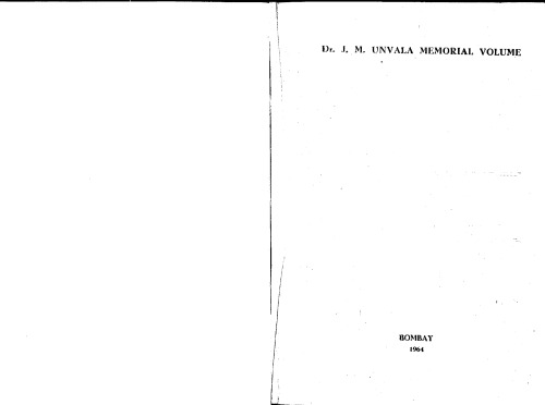 Dr. J. M. Unvala Memorial Volume