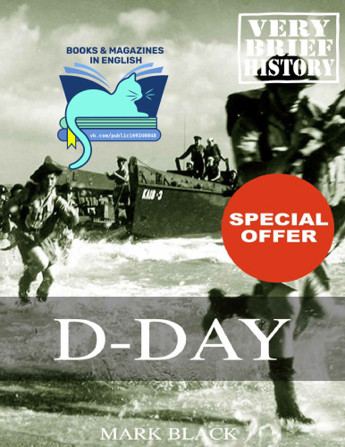 D-Day: A Very Brief History