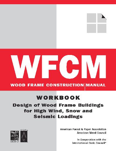 Wood Frame Construction Manual