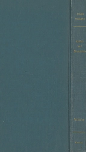 James Thomson (1700-1748). Letters and documents
