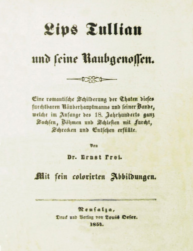 Lips Tullian und seine Raubgenossen