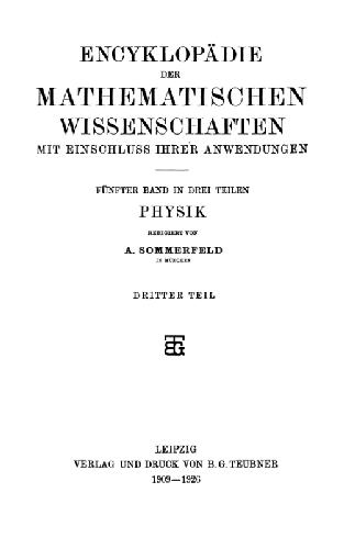 Encyclopaedie der mathematischen Wissenschaften und Anwendungen. Physik