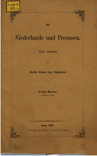 Die Niederlande und Preußen. Eine Antwort an Herrn Groen van Prinsterer