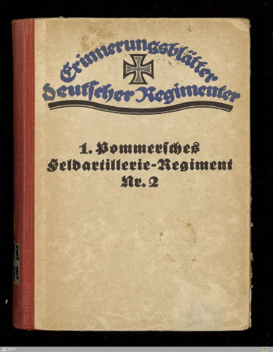 Das 1. Pommersche Feldartillerie-Regiment Nr. 2 im Weltkriege 1914/1918